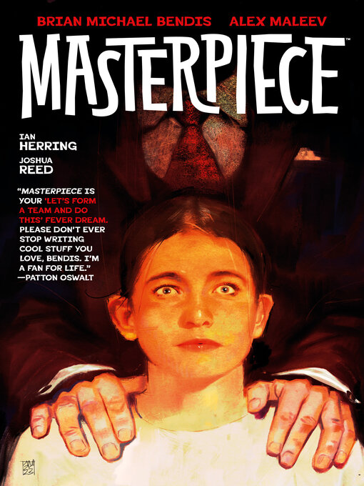 Title details for Masterpiece (2023) by Brian Michael Bendis - Available